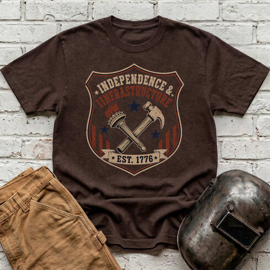 Independence & Infrastructure T-shirt