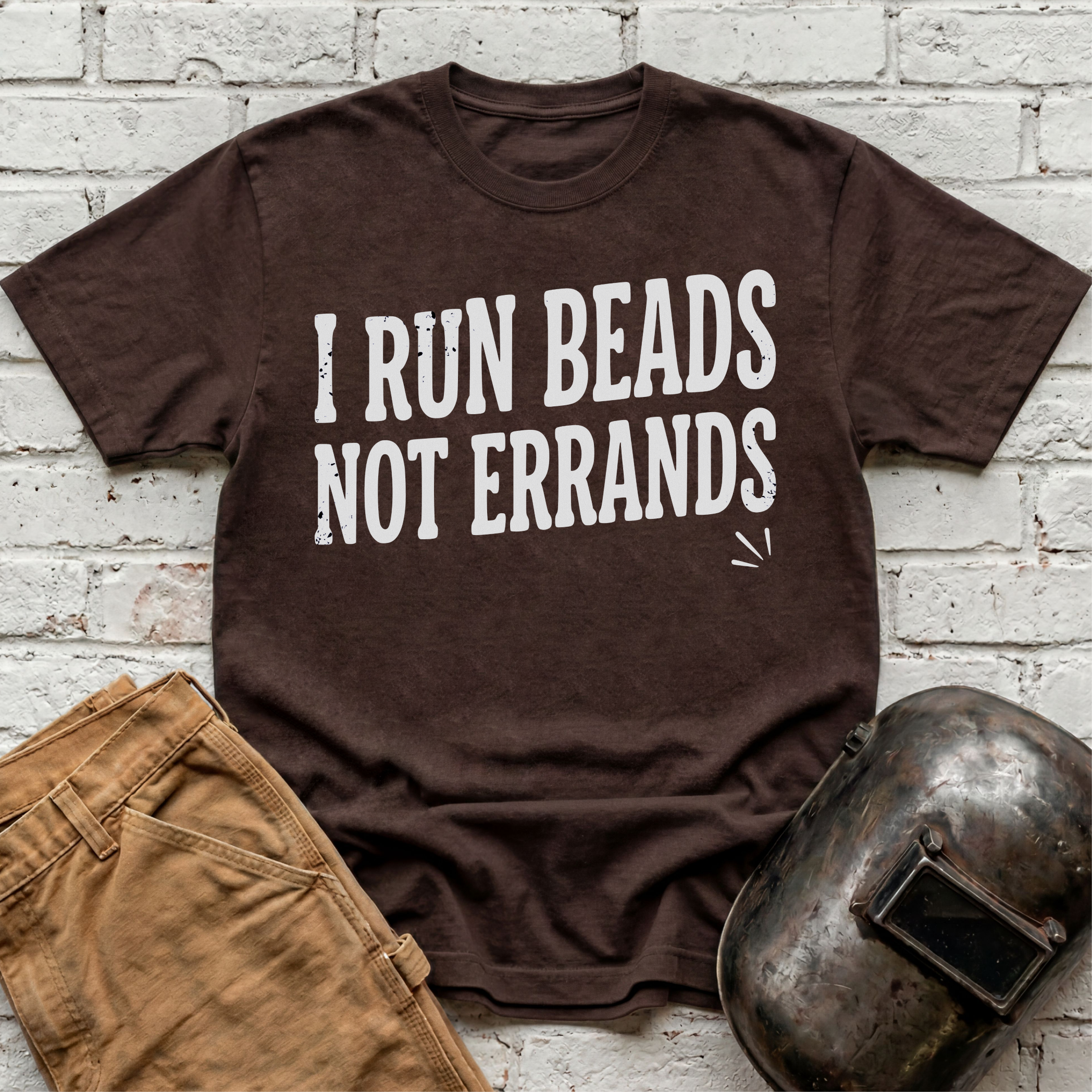 I run BEADS not errands T-shirt