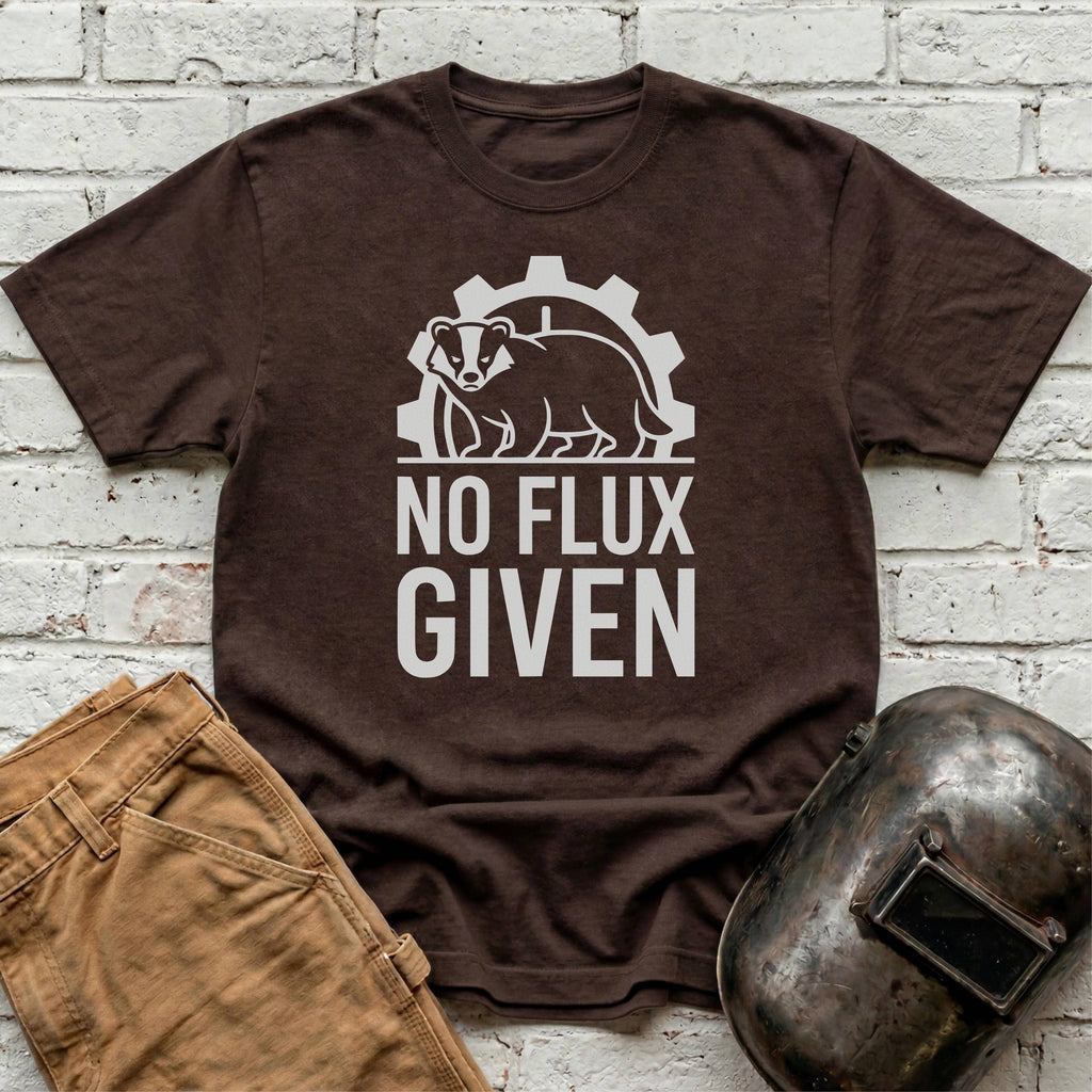 NO FLUX GIVEN Badger T-shirt