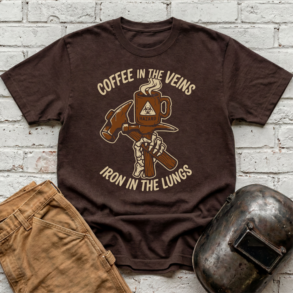 Coffee in the Veins, Iron in the Lungs T-shirt