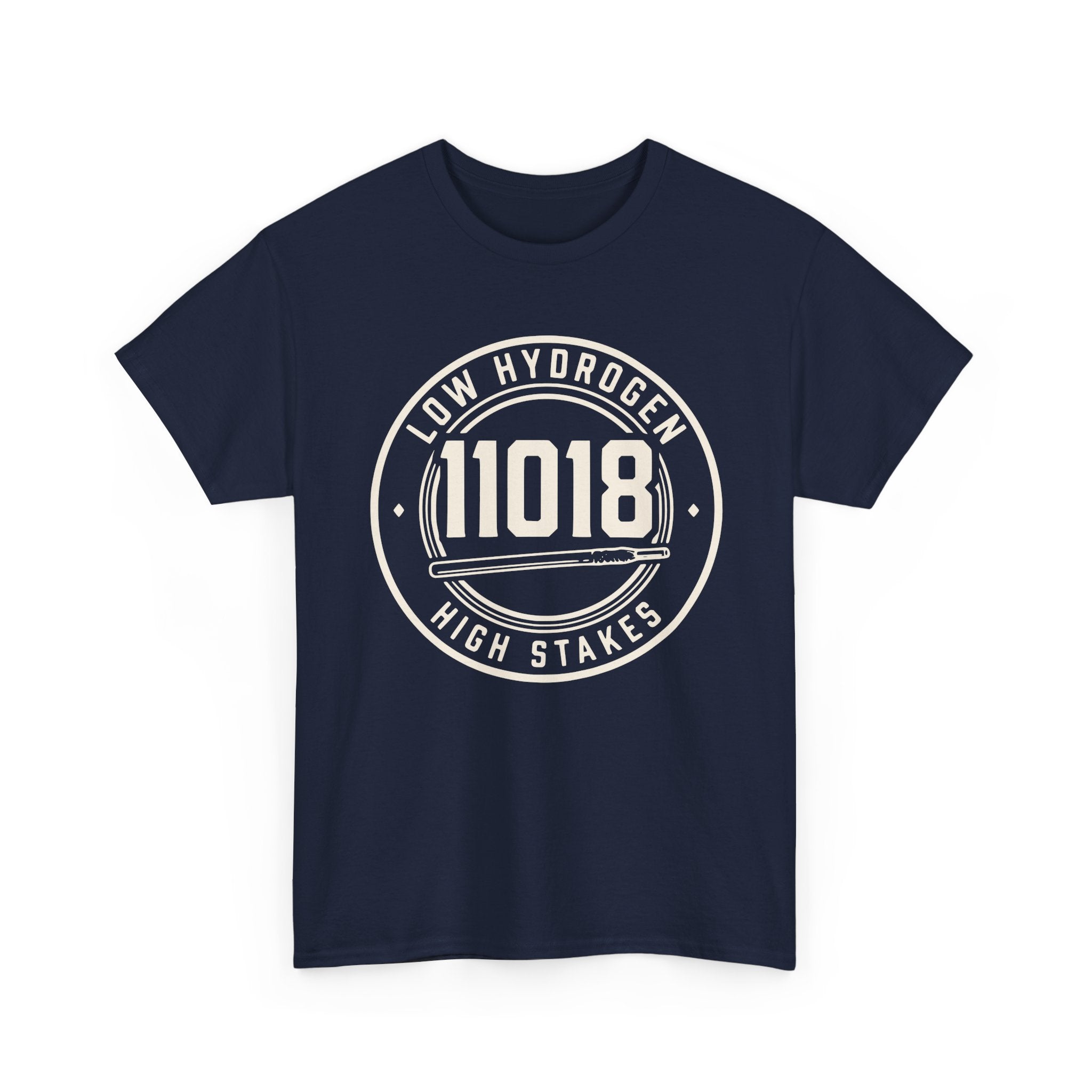11018 Low Hydrogen High Stakes T-shirt