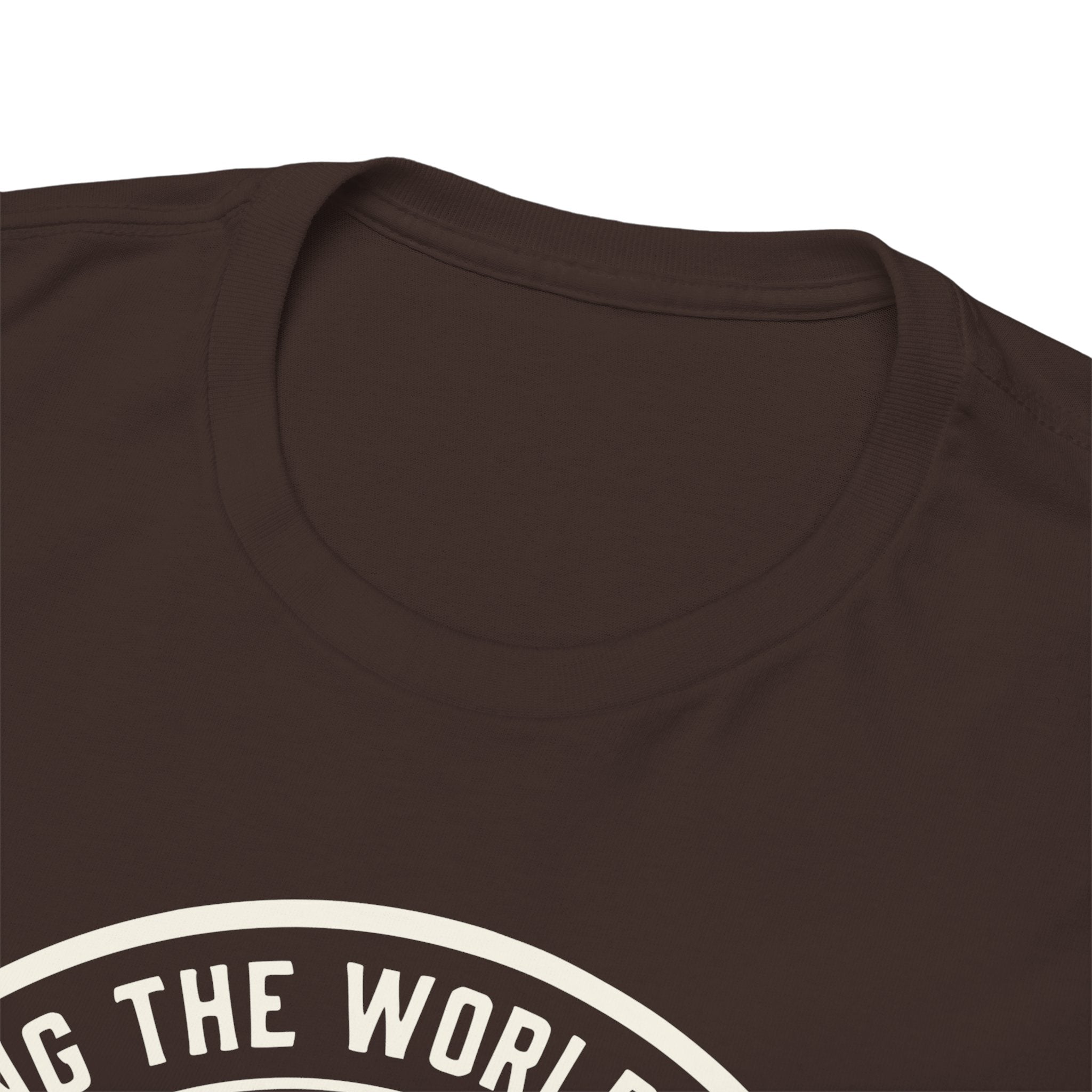 7018 Sticking The World Together T-shirt