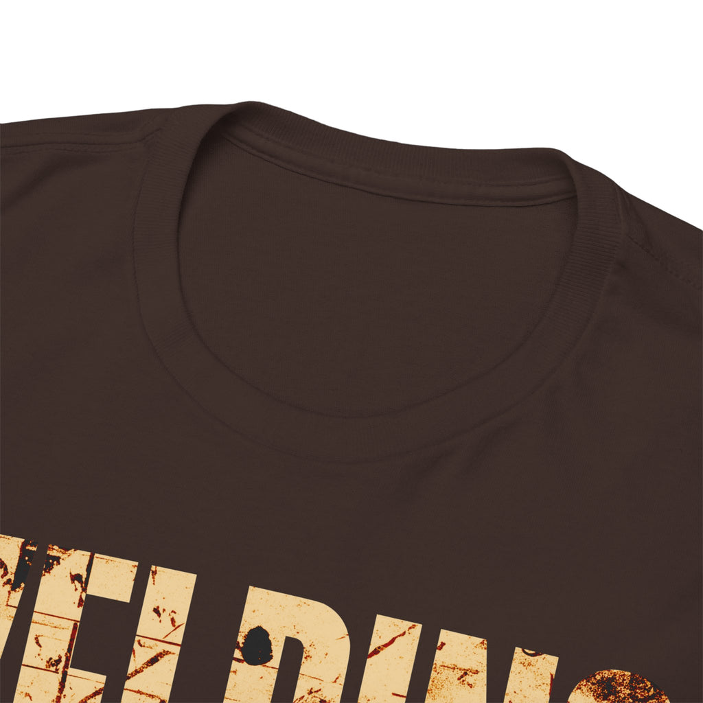 If Welding was EASY T-shirt
