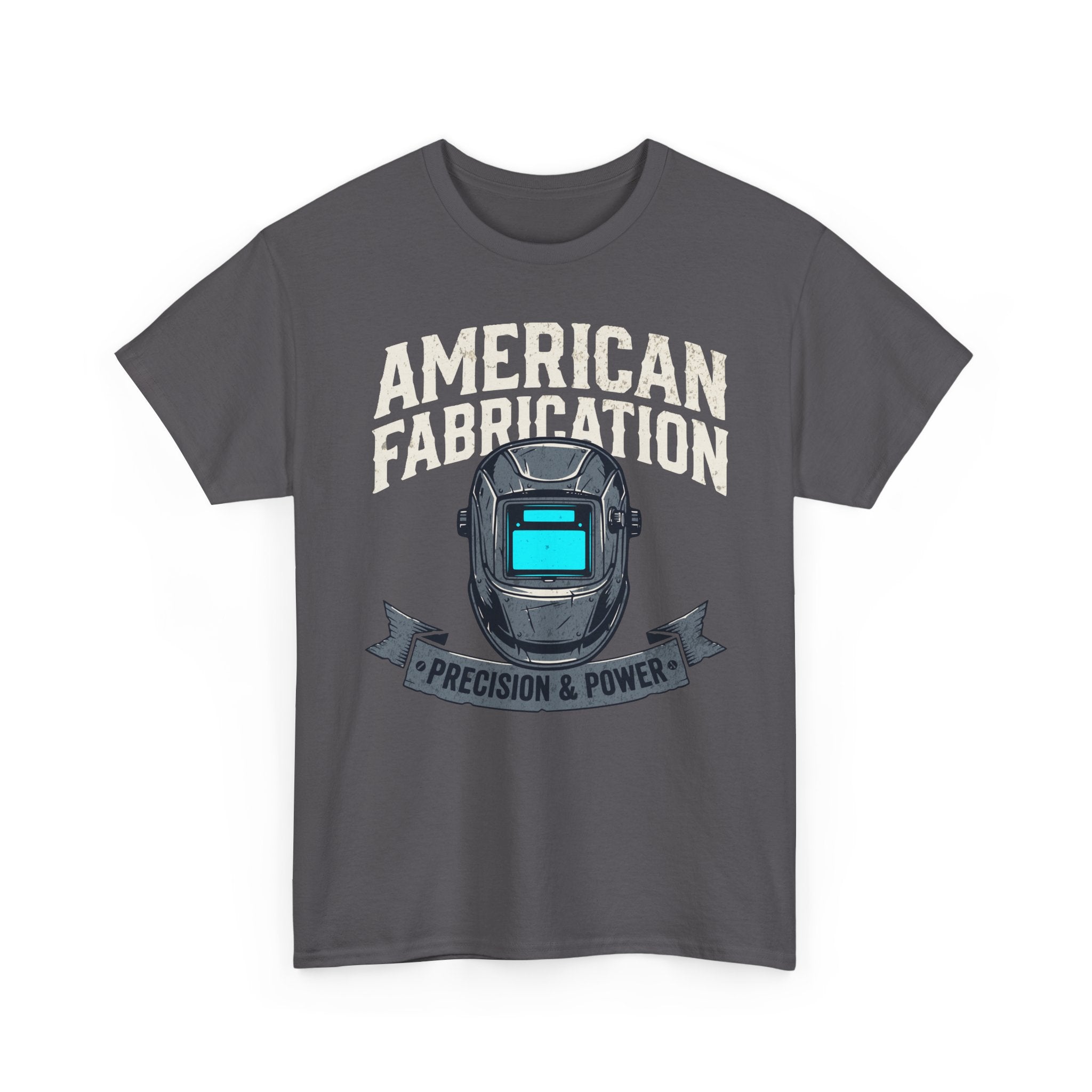 American Fabrication Precision and Power T-shirt