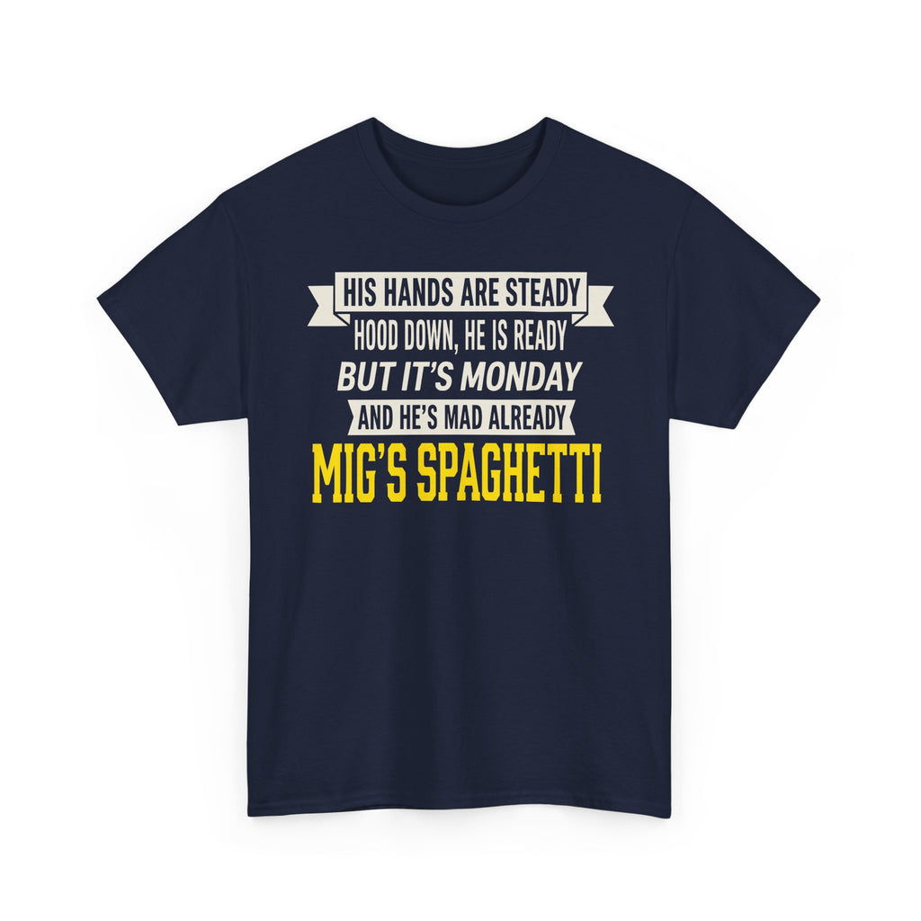 MIG's Spaghetti T-shirt