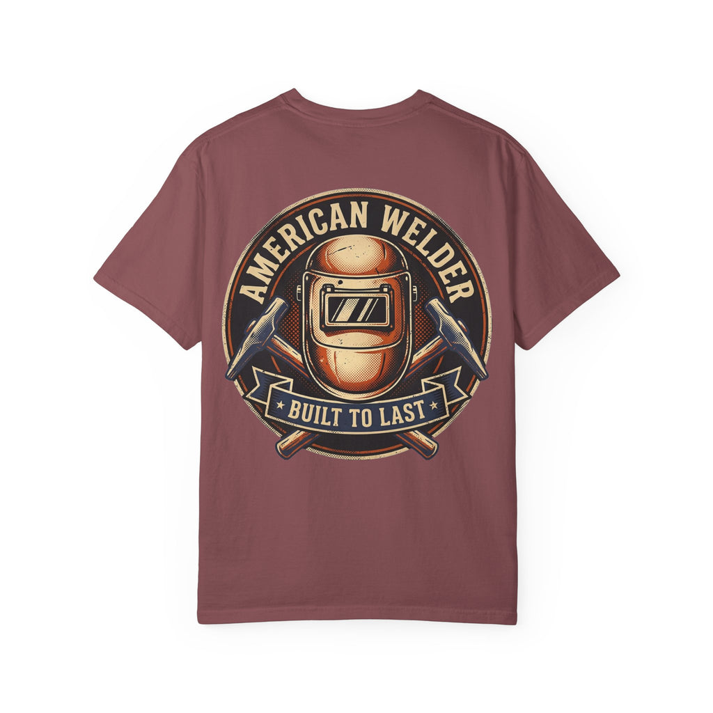 American Welder Built To Last Backprint T-shirt