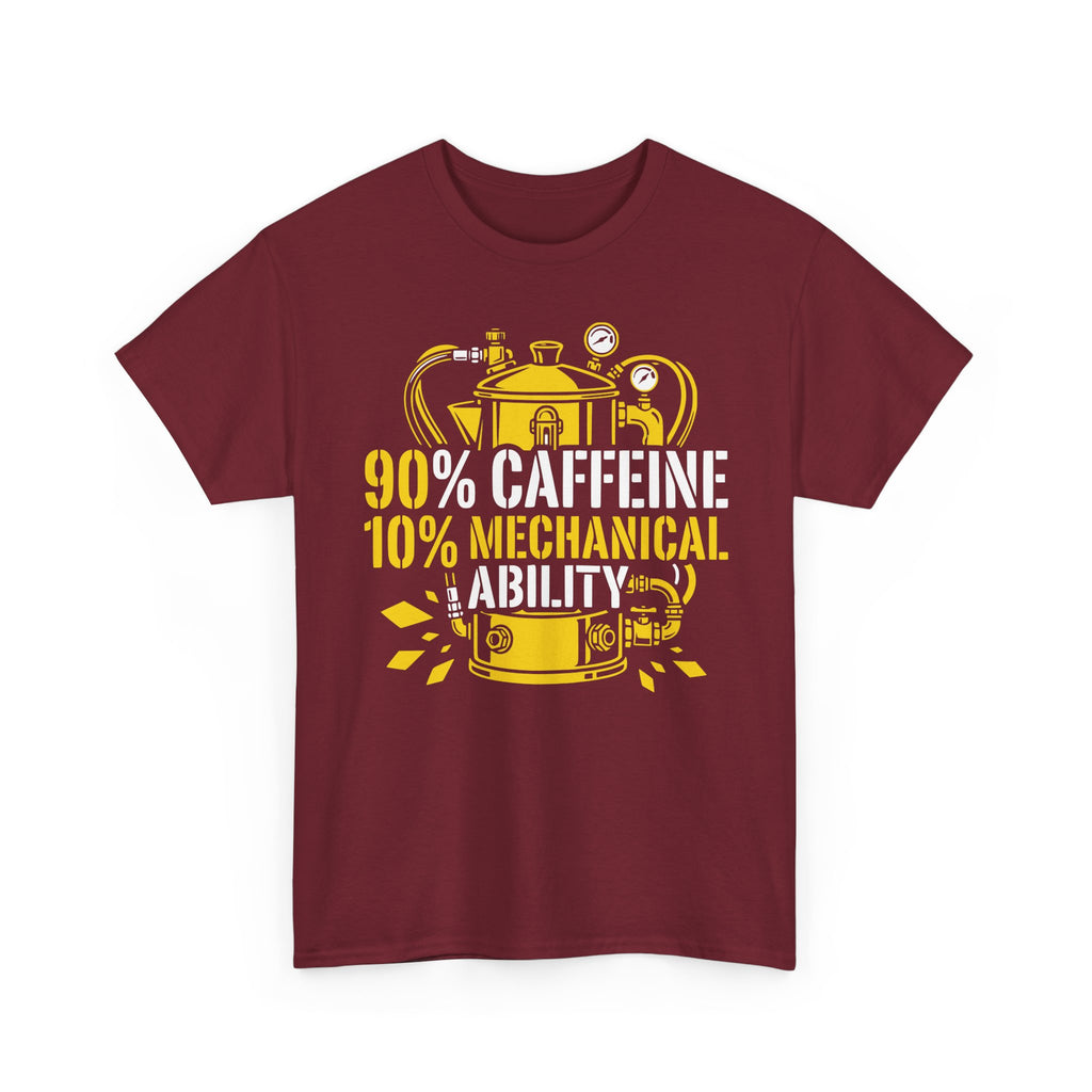90% Caffeine 10% Mechanical Ability T-shirt