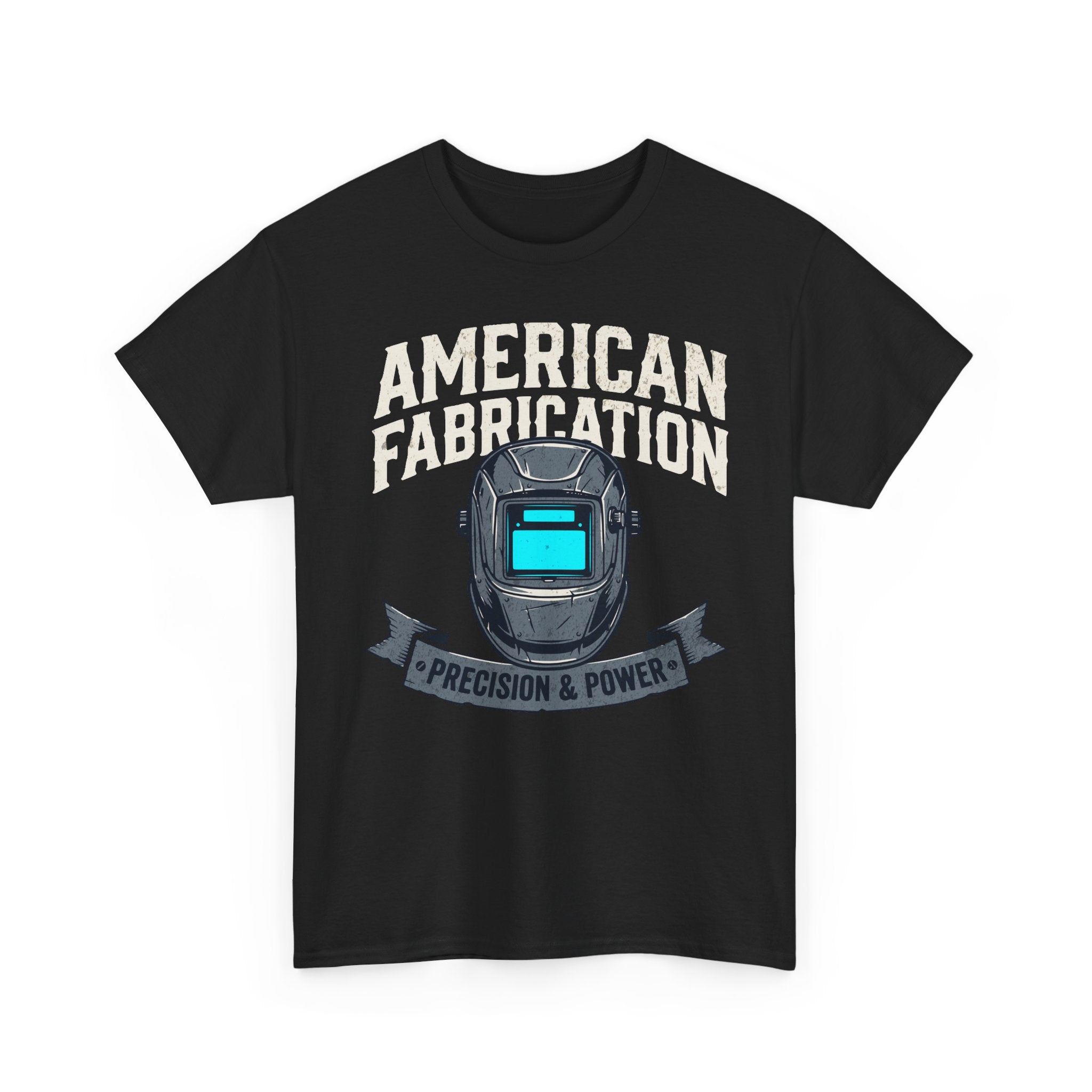 American Fabrication Precision and Power T-shirt