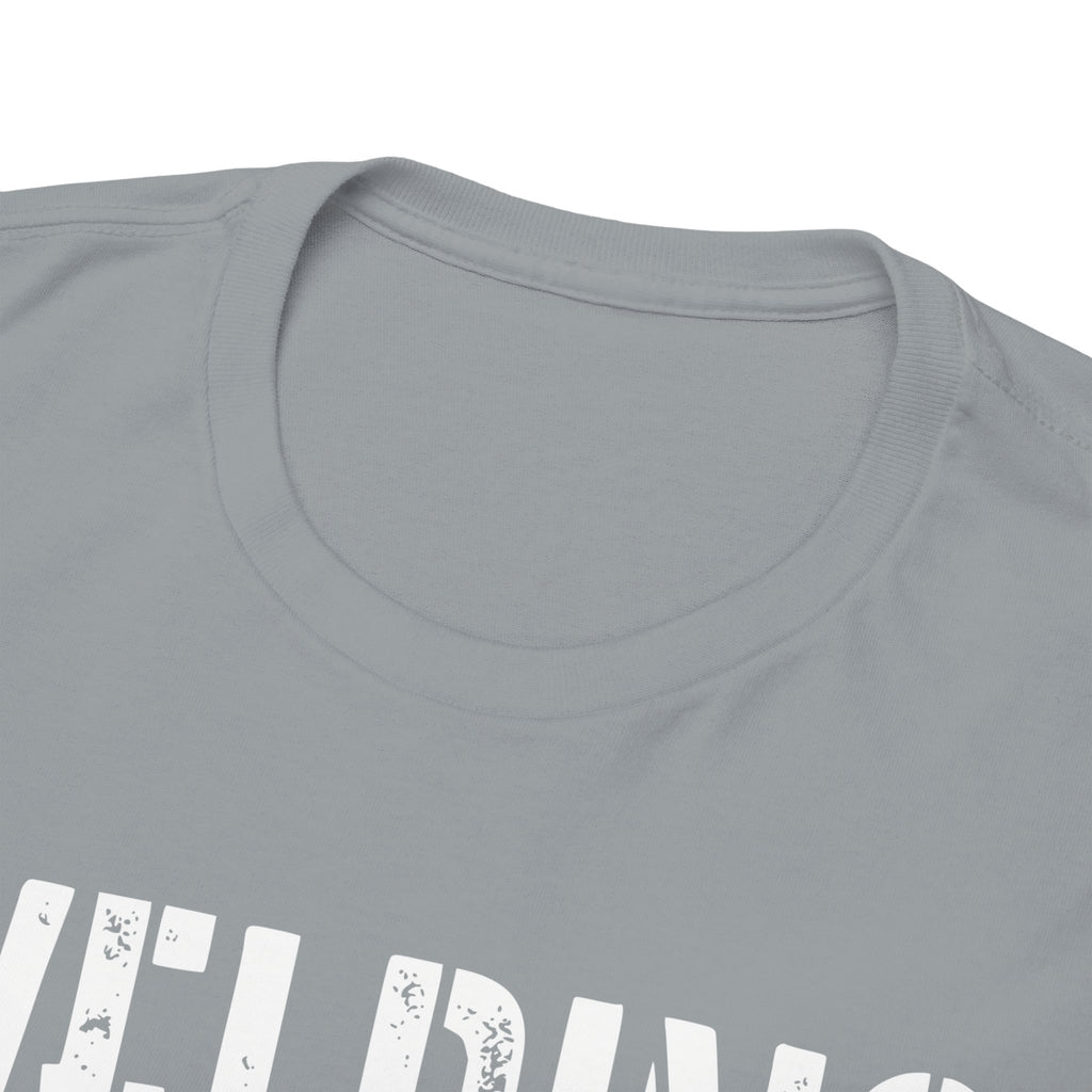 WELDING If it was EASY T-shirt