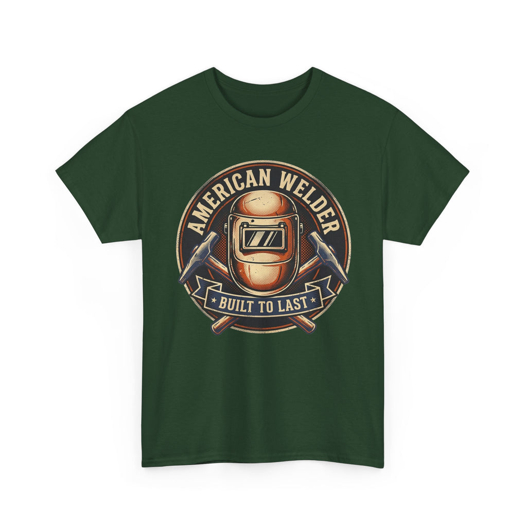 American Welder Build To Last T-shirt