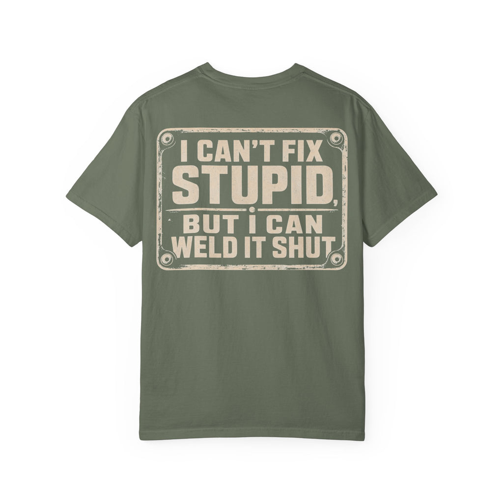 Can't Fix Stupid Backprint T-shirt