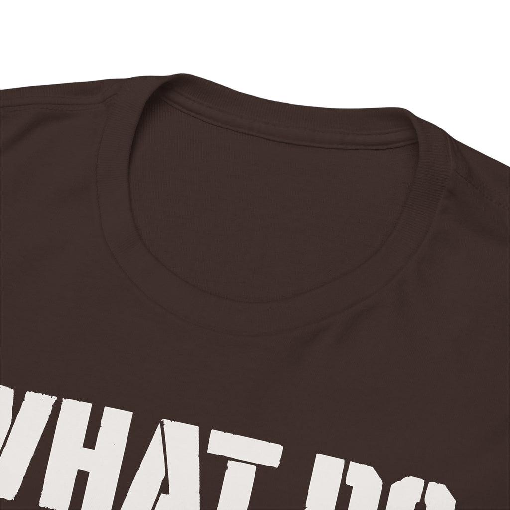 Hobby Besides Welding? T-shirt