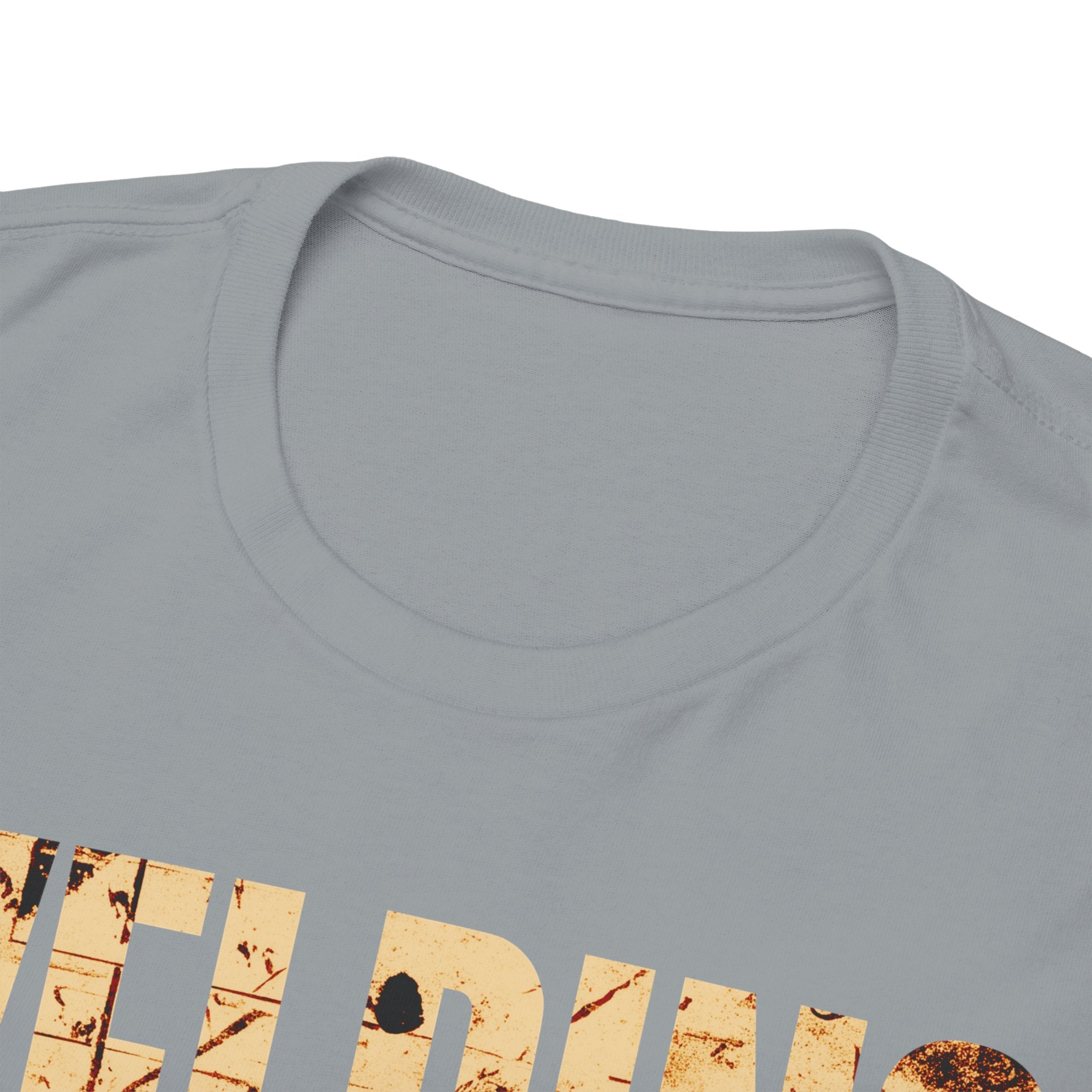 If Welding was EASY T-shirt