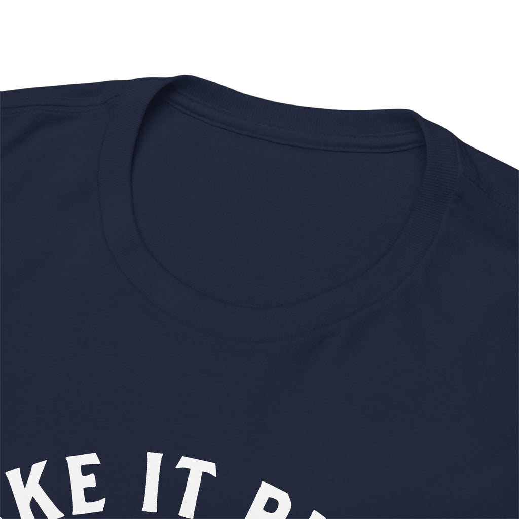 11018 Bake It Right T-shirt