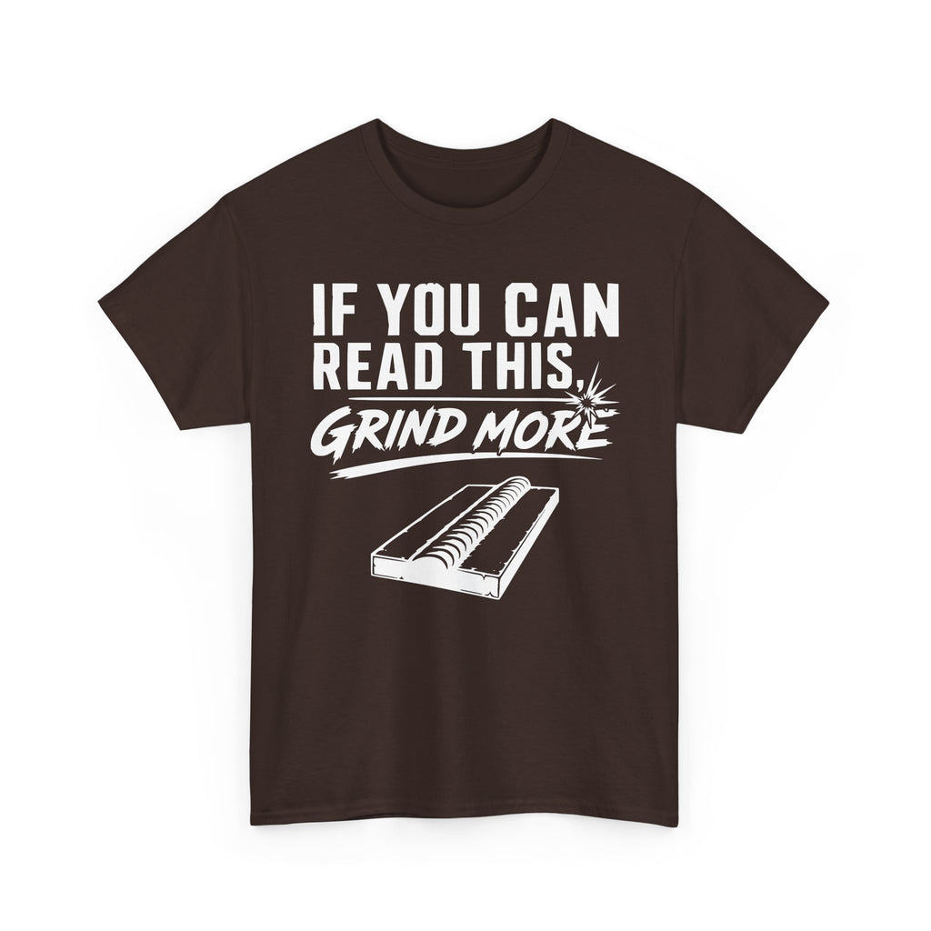 Grind More T-shirt
