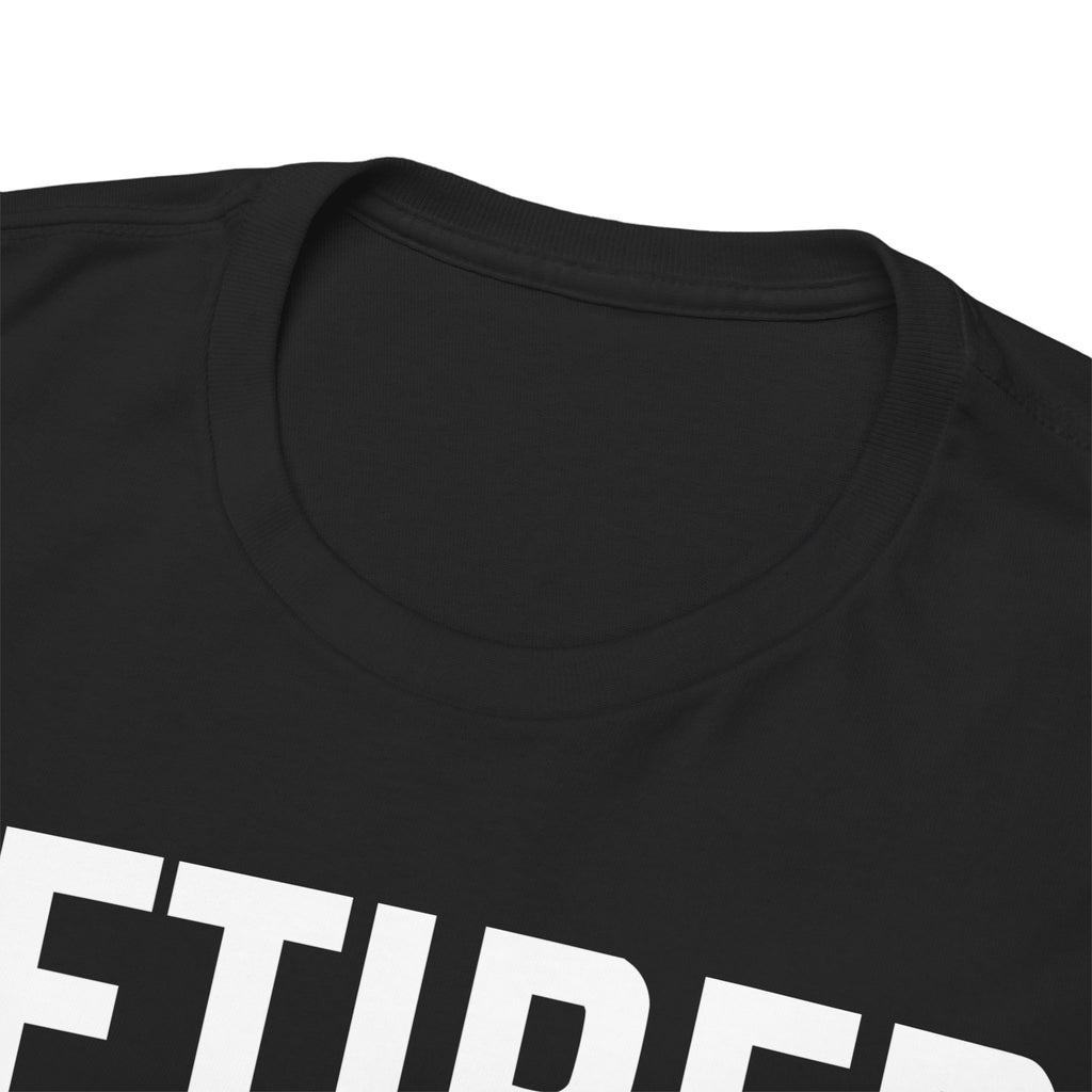 Out of Arc-tion T-shirt