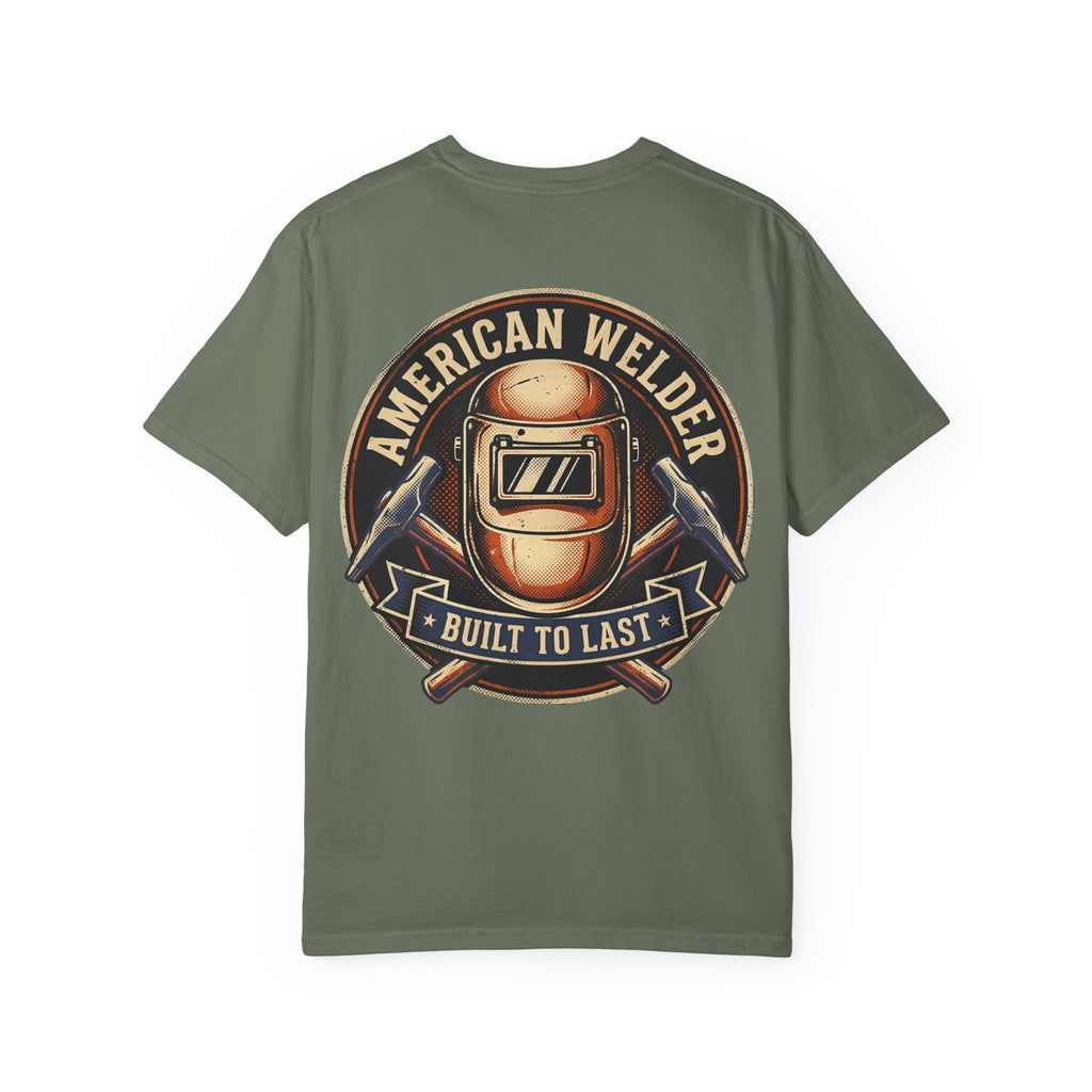 American Welder Built To Last Backprint T-shirt