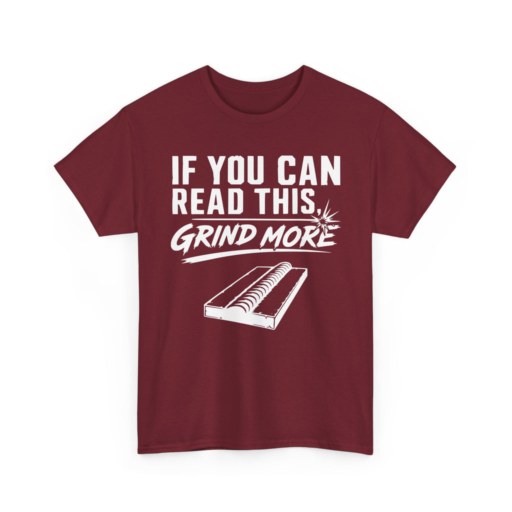 Grind More T-shirt