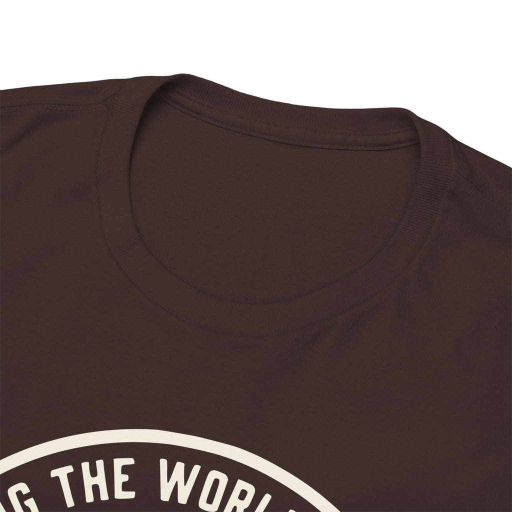 7018 Sticking The World Together T-shirt