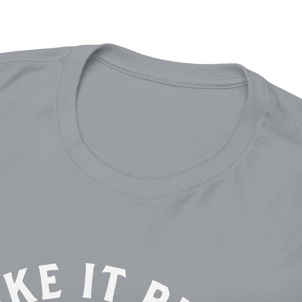 11018 Bake It Right T-shirt