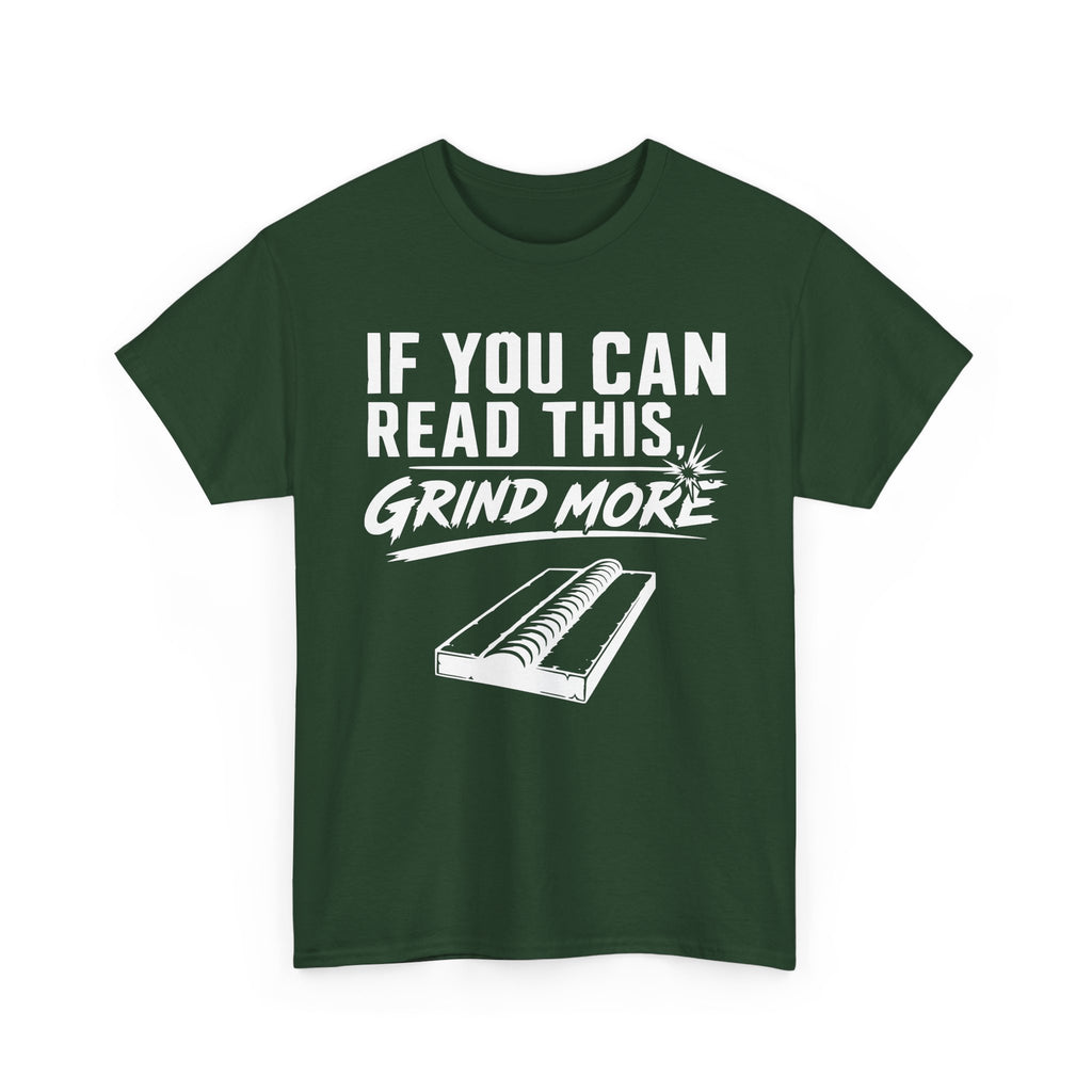 Grind More T-shirt