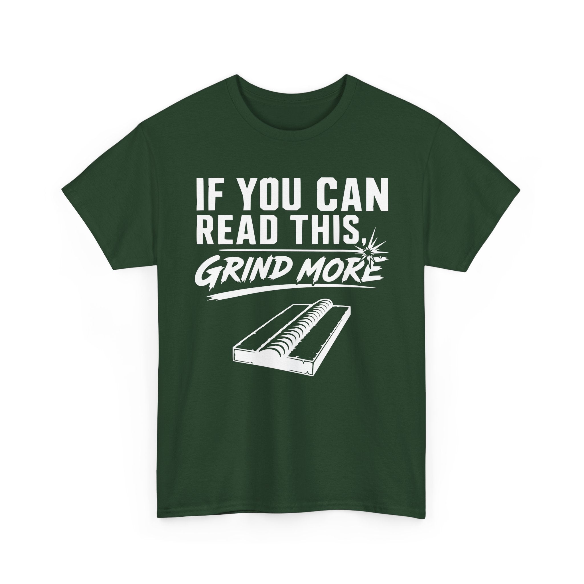 Grind More T-shirt