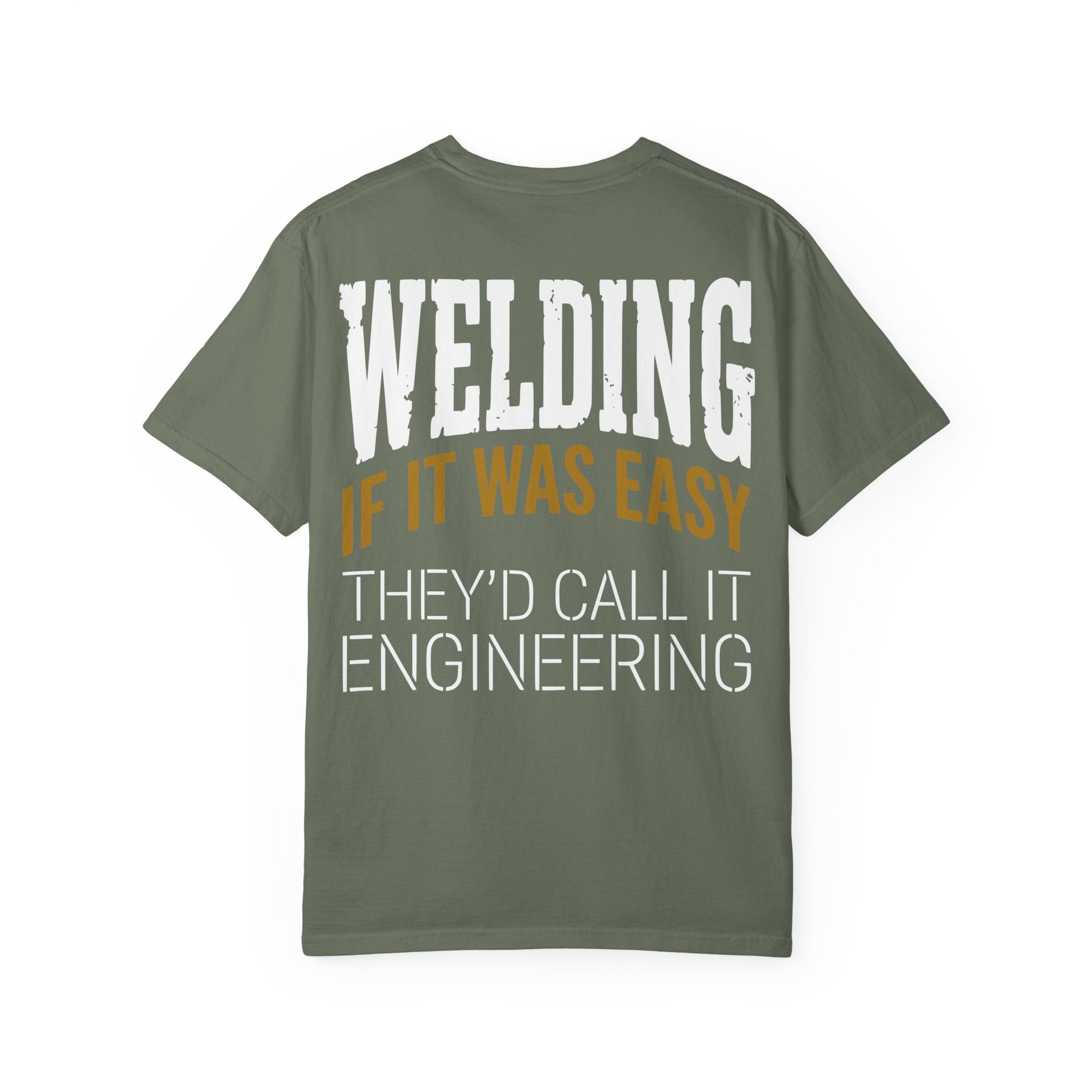 Welding - If it was EASY Backprint T-shirt