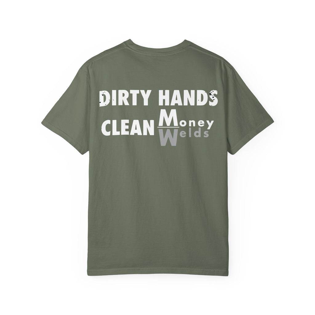 Dirty Hands Clean Money/Welds Backprint T-shirt