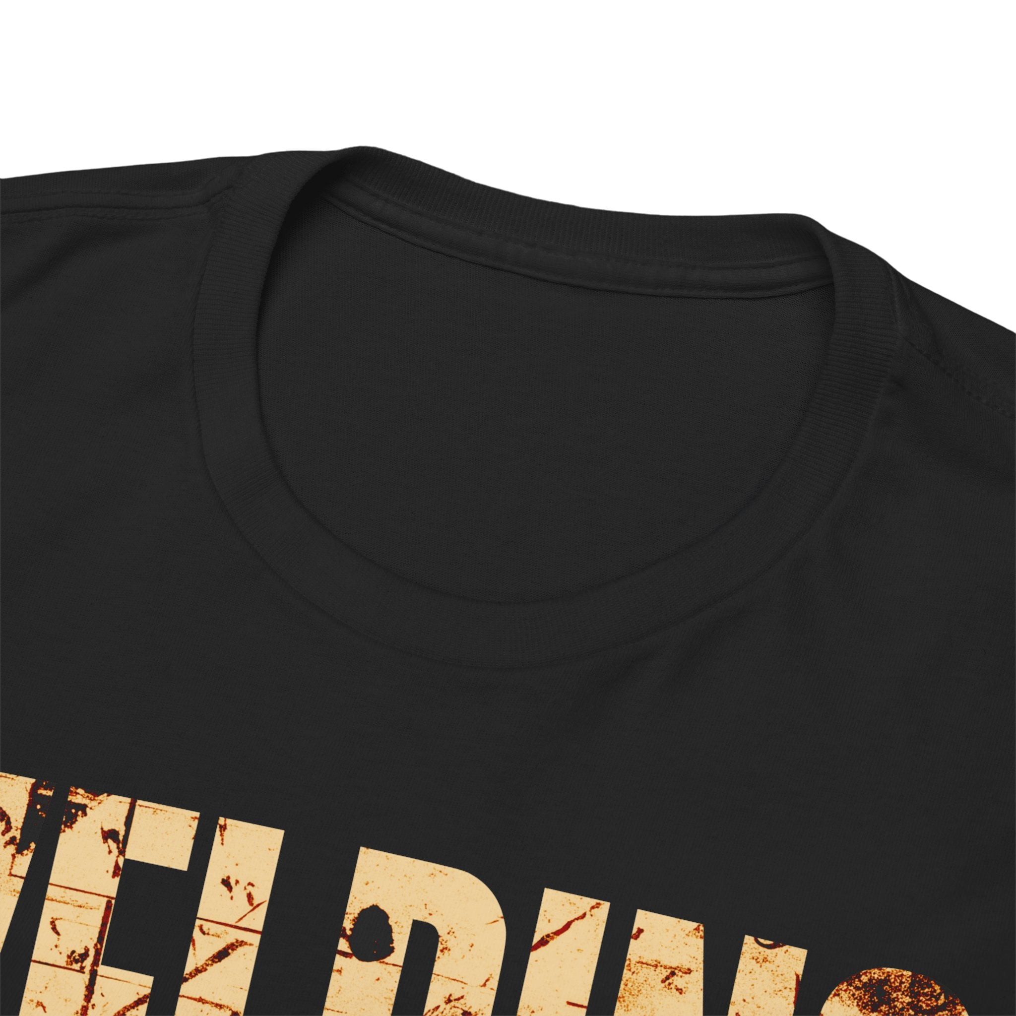 If Welding was EASY T-shirt