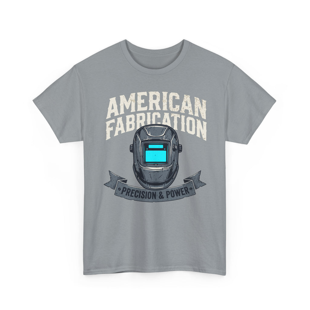 American Fabrication Precision and Power T-shirt