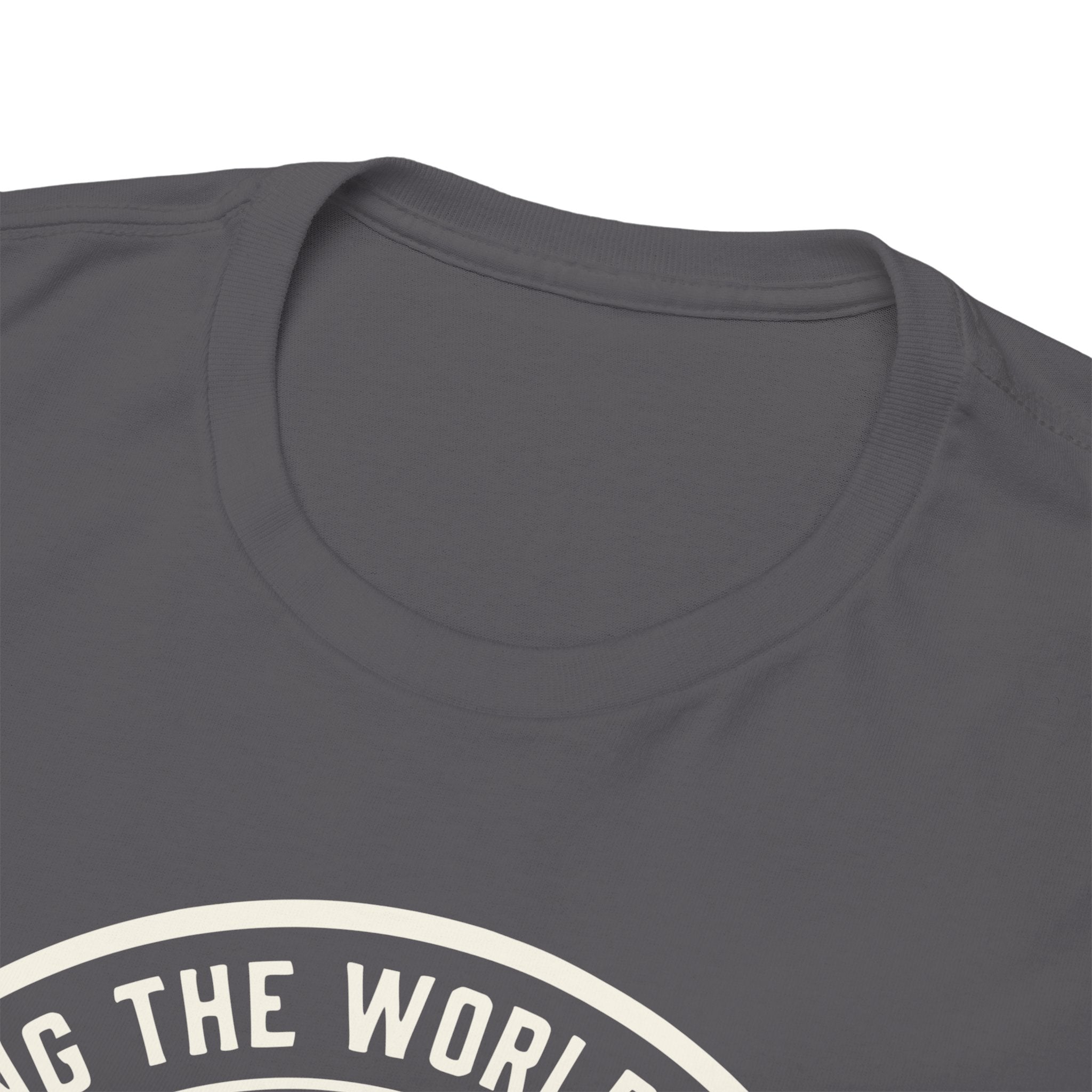 7018 Sticking The World Together T-shirt