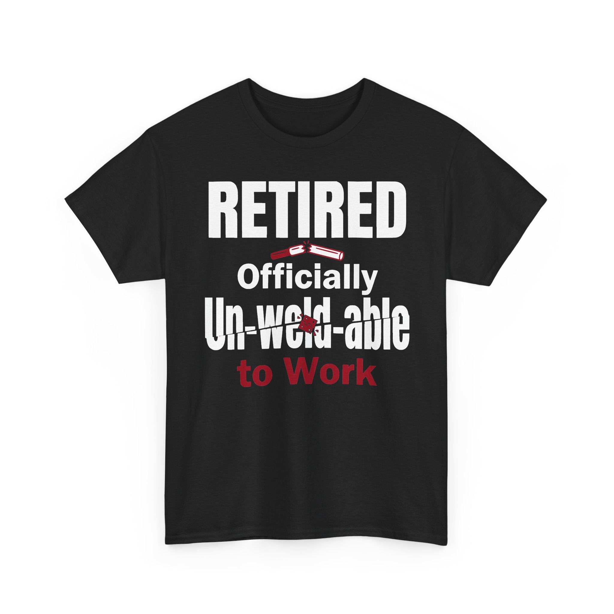 Officially Un-Weld-able T-shirt