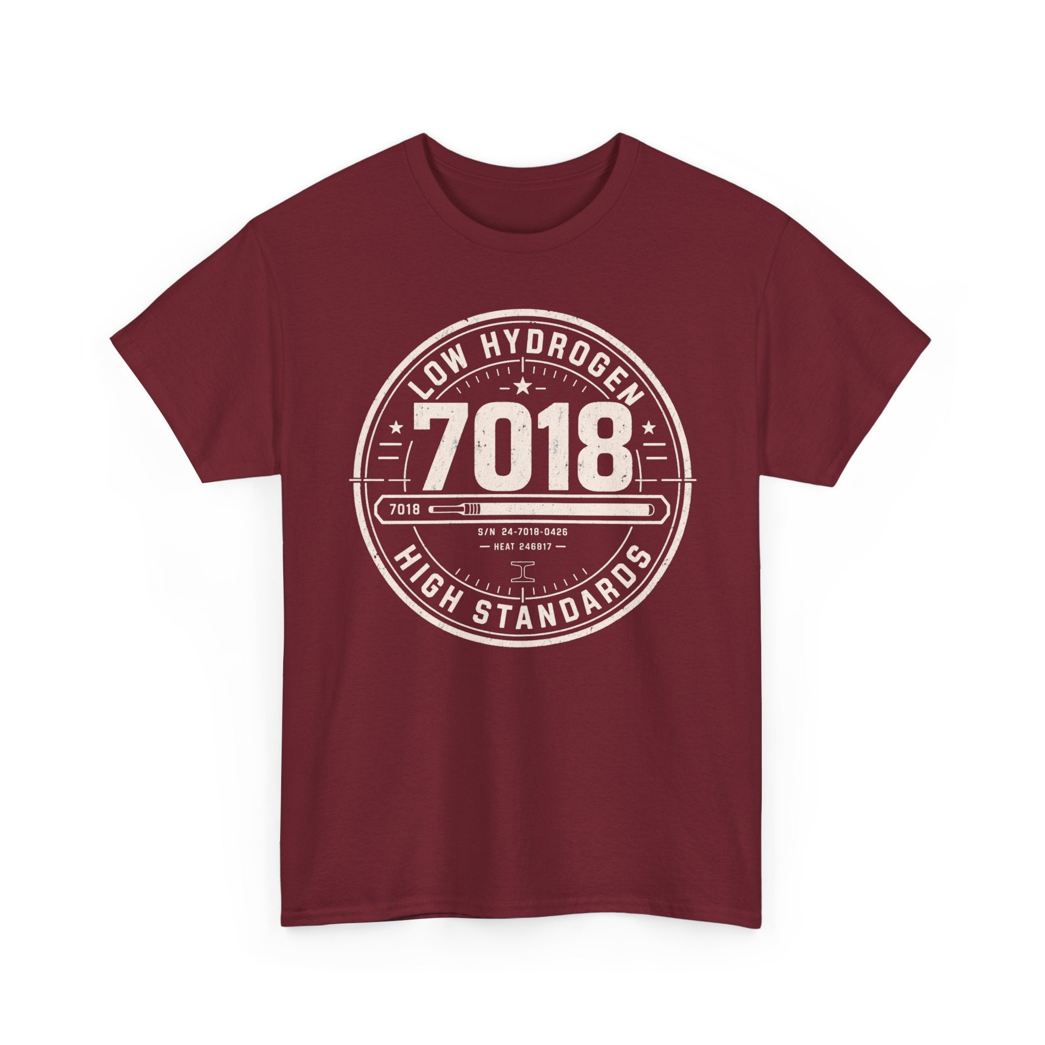 7018 LOW Hydrogen HIGH Standards  T-shirt