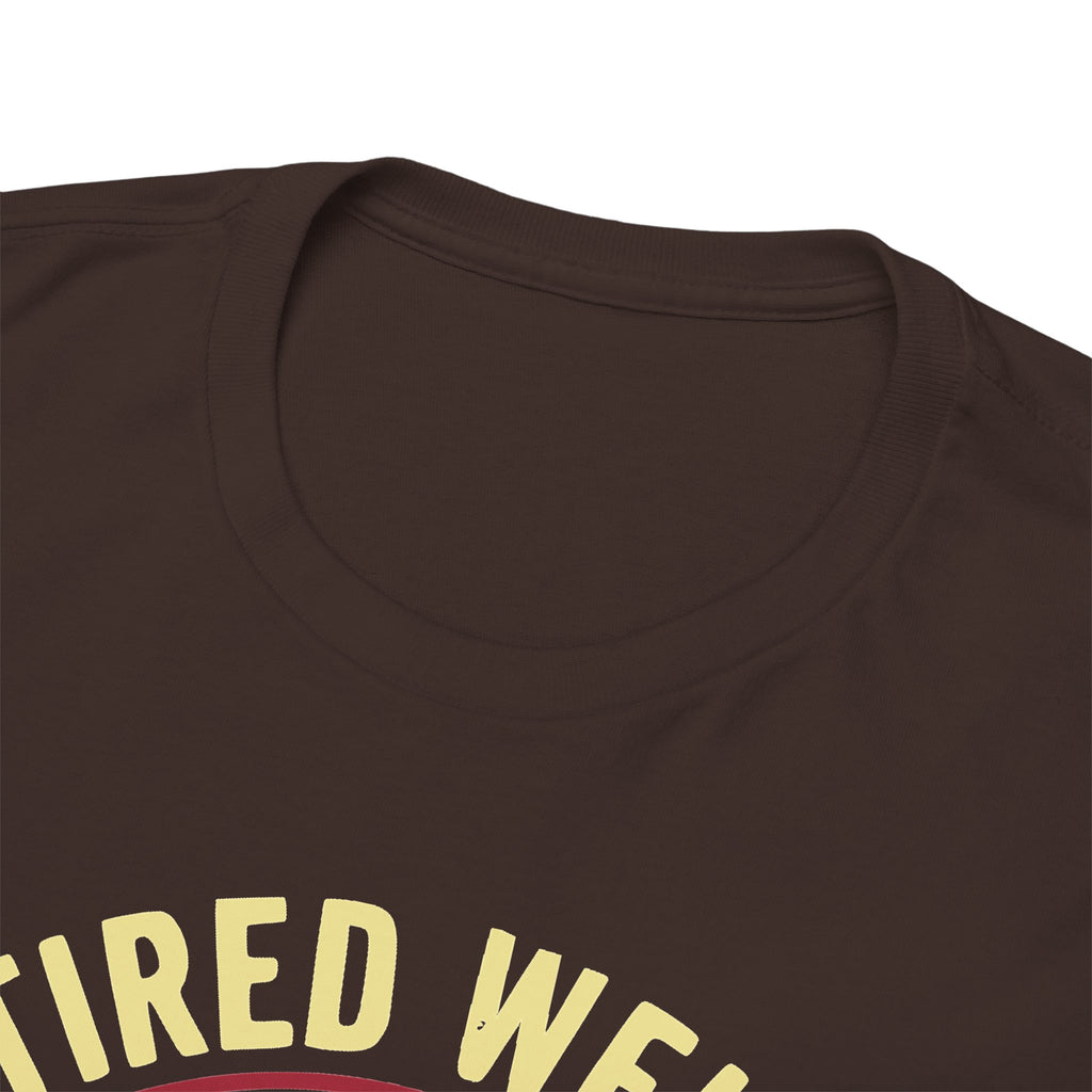Retired - Out of Arc-tion T-shirt