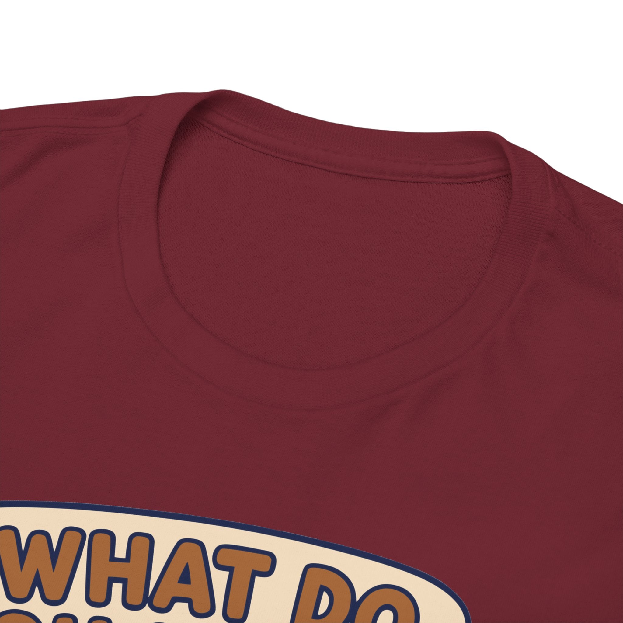 What do you mean... T-shirt