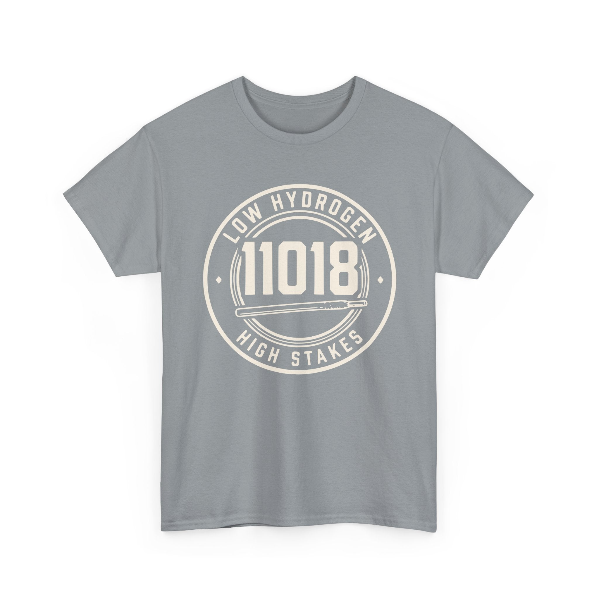11018 Low Hydrogen High Stakes T-shirt