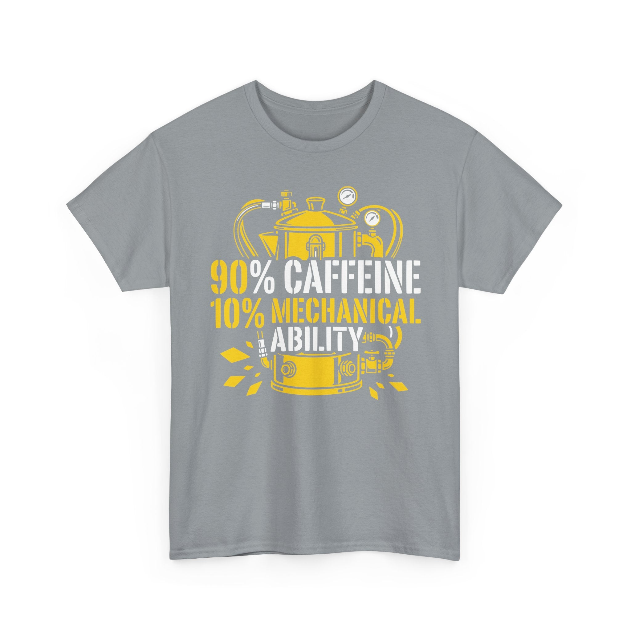 90% Caffeine 10% Mechanical Ability T-shirt