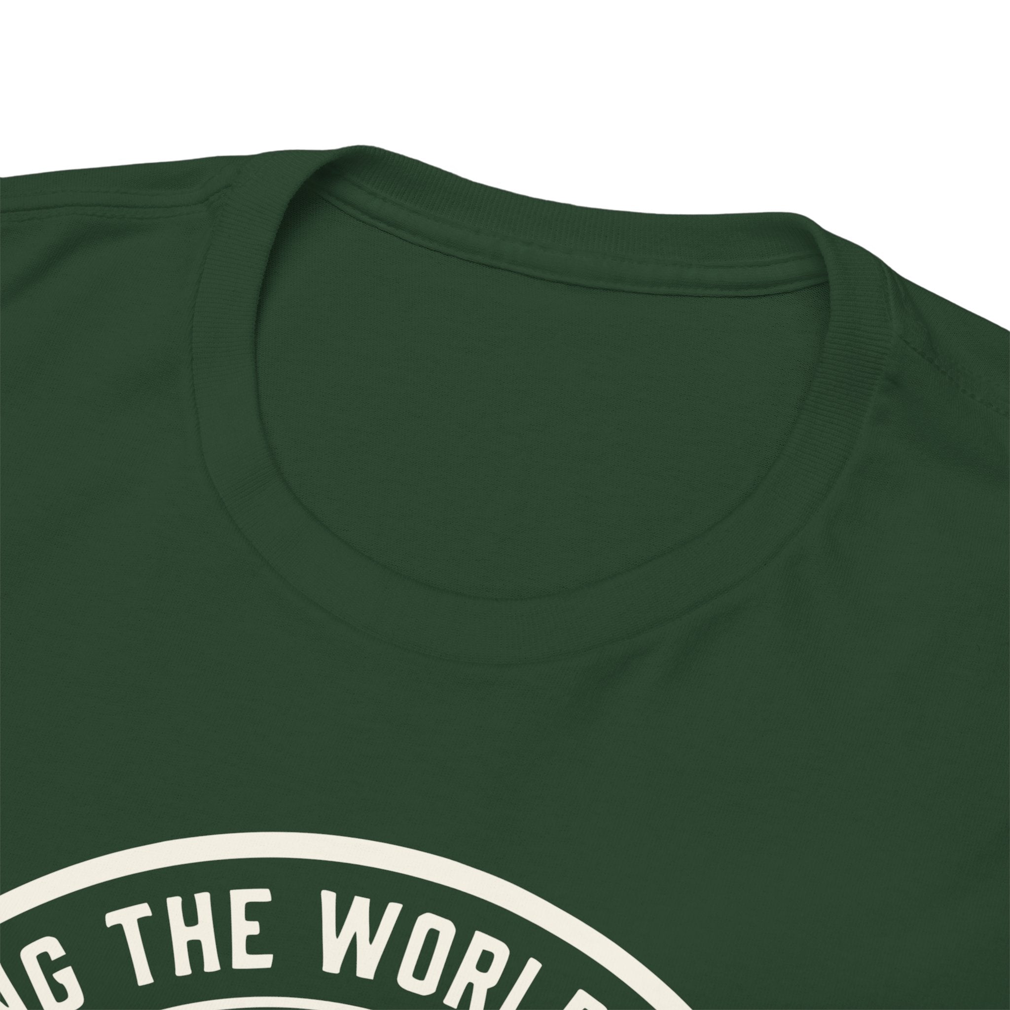7018 Sticking The World Together T-shirt
