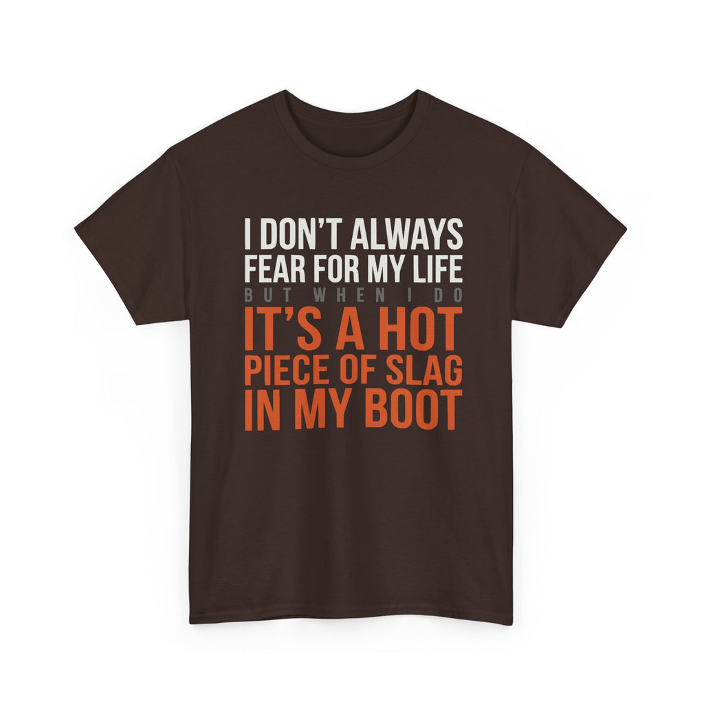 HOT SLAG in my BOOT T-shirt