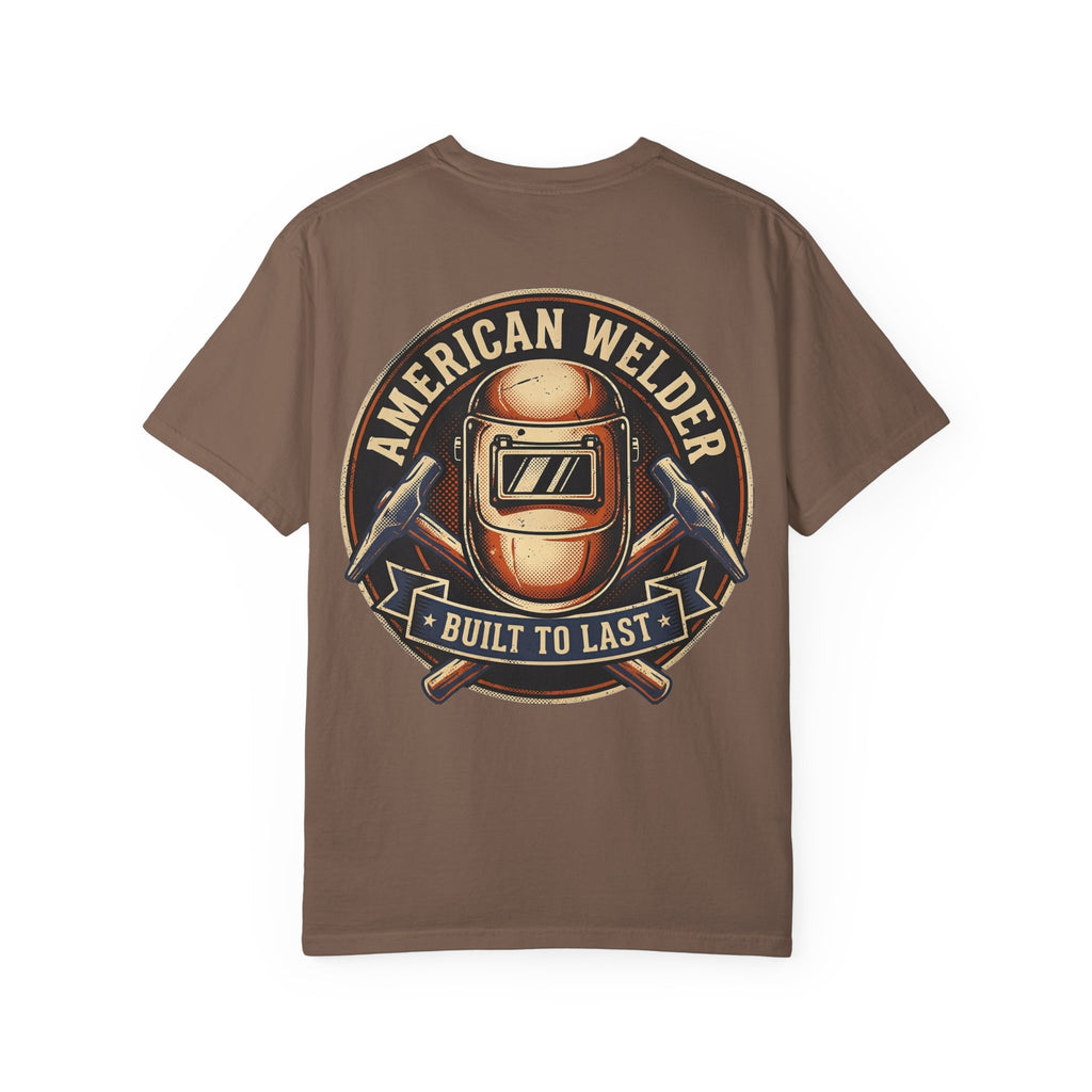 American Welder Built To Last Backprint T-shirt