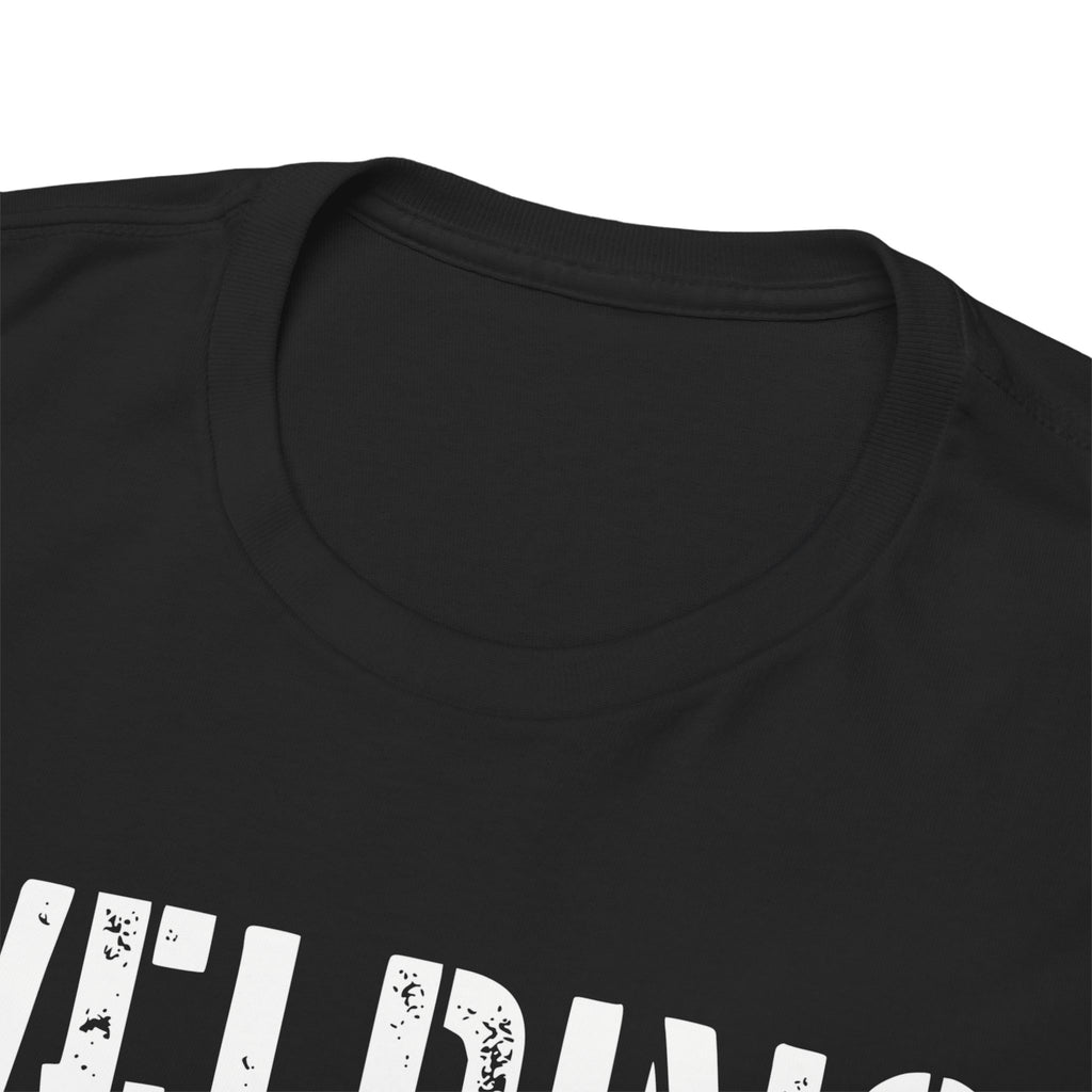 WELDING If it was EASY T-shirt