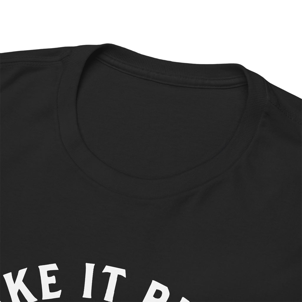 11018 Bake It Right T-shirt