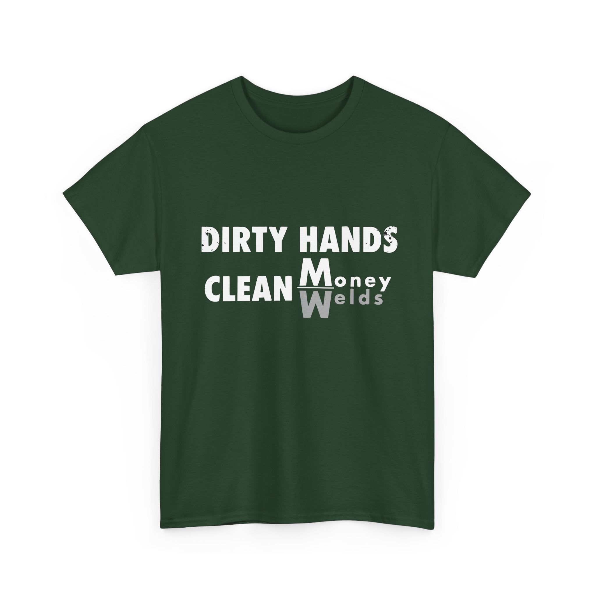 Dirty Hands Clean Money_Welds T-shirt