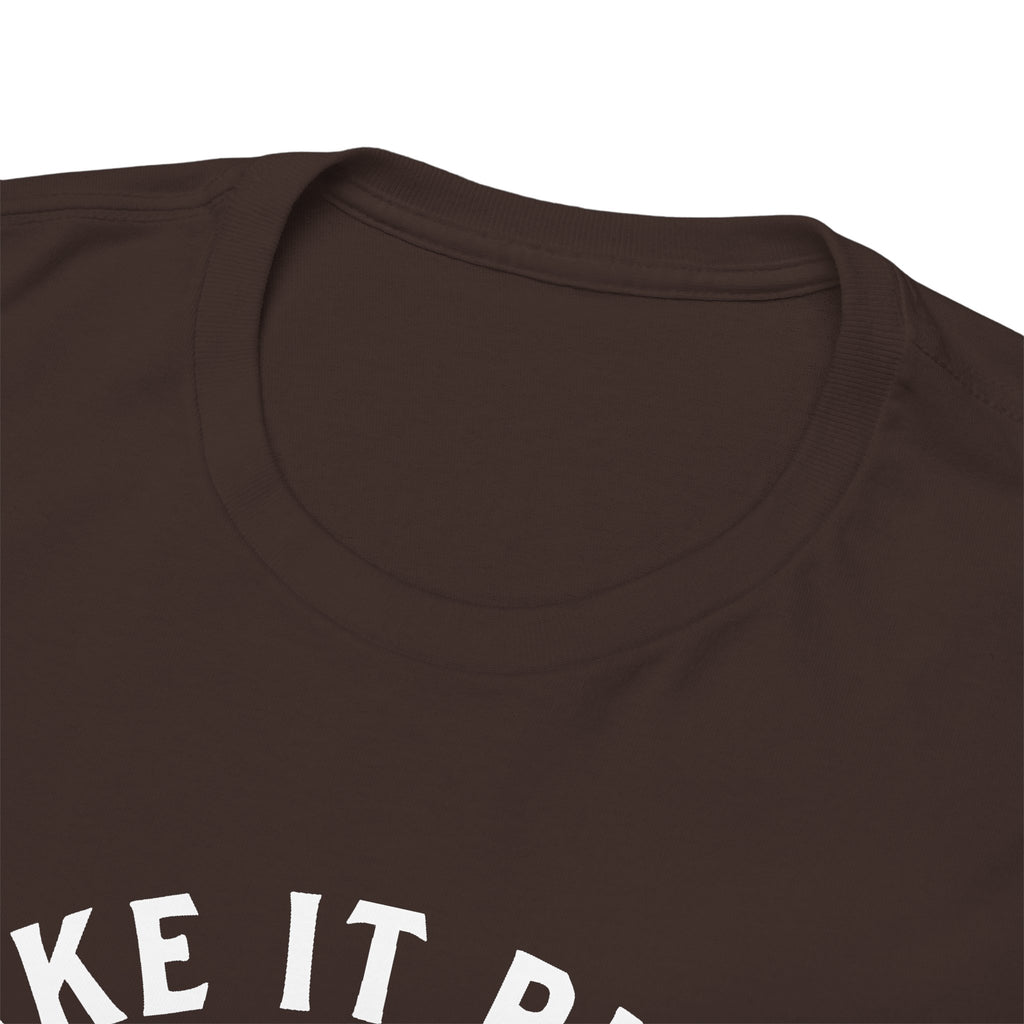 11018 Bake It Right T-shirt