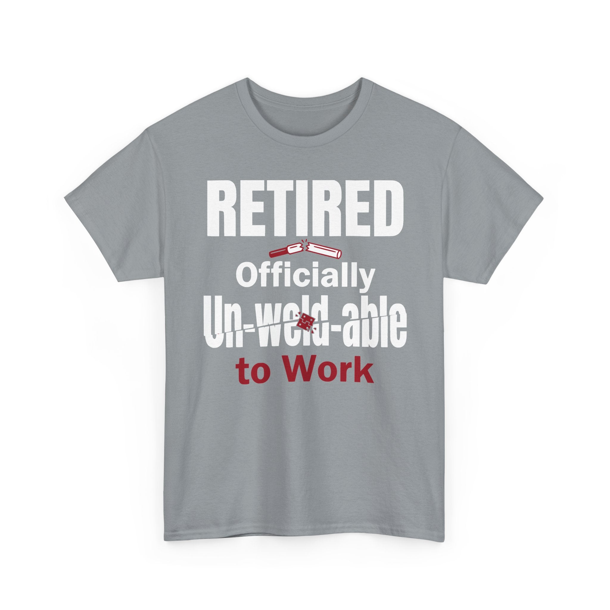 Officially Un-Weld-able T-shirt