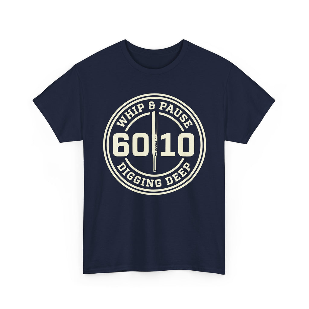 6010 Whip & Pause T-shirt