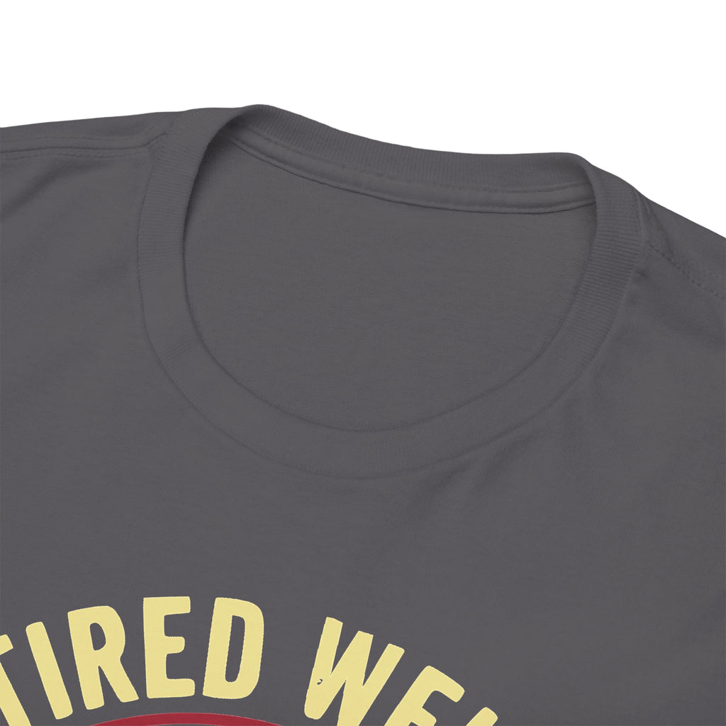 Retired - Out of Arc-tion T-shirt