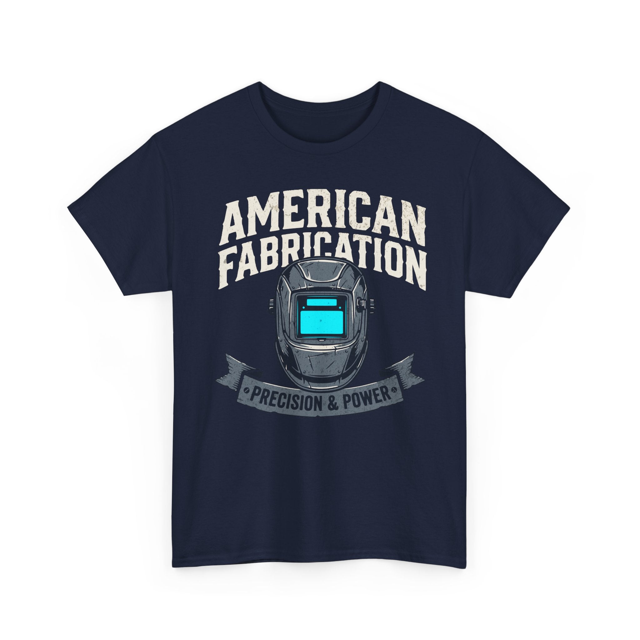 American Fabrication Precision and Power T-shirt
