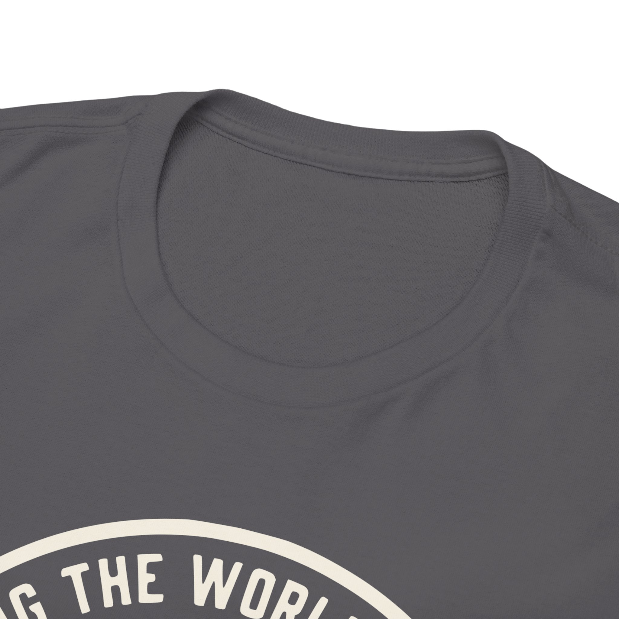 7018 Sticking The World Together T-shirt