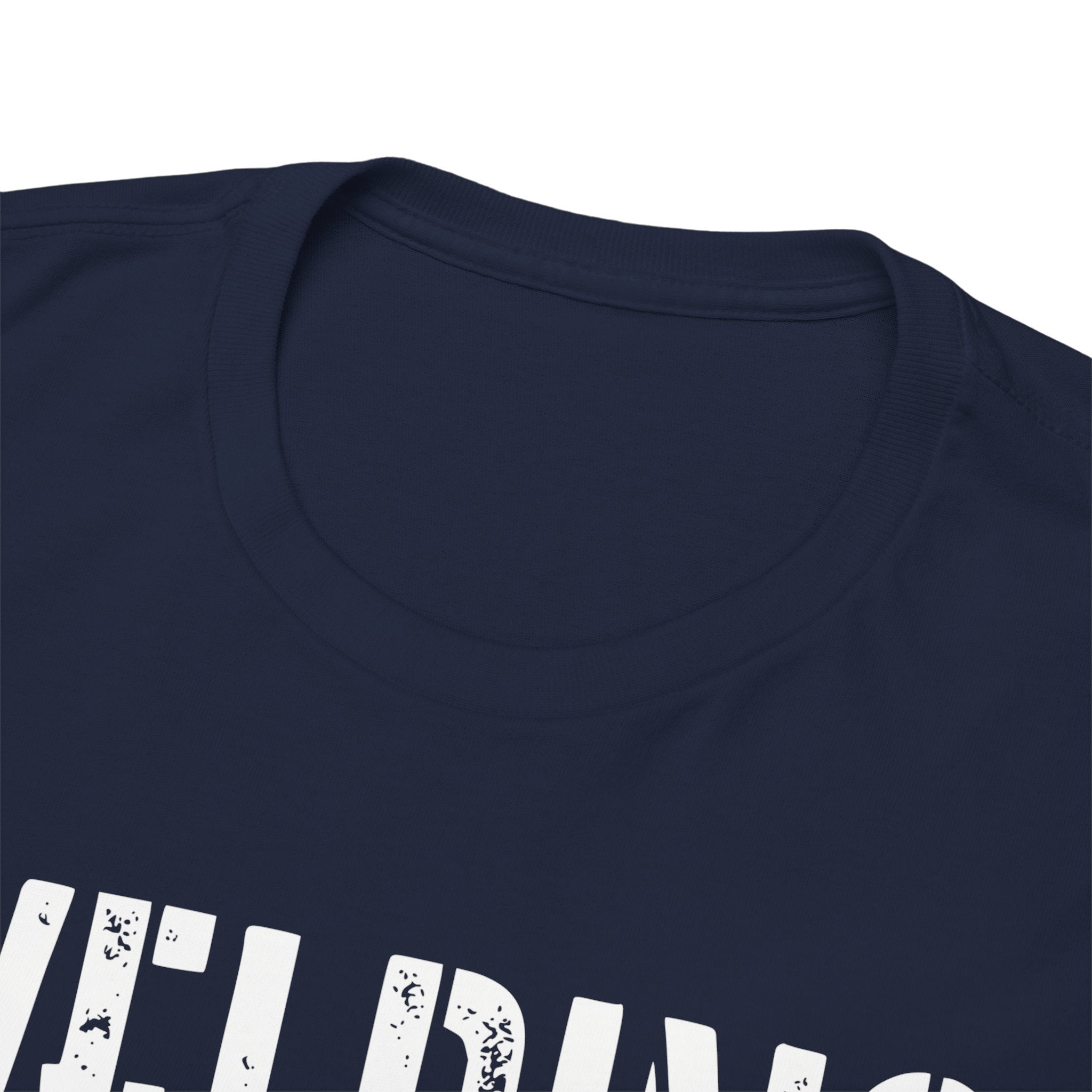 WELDING If it was EASY T-shirt